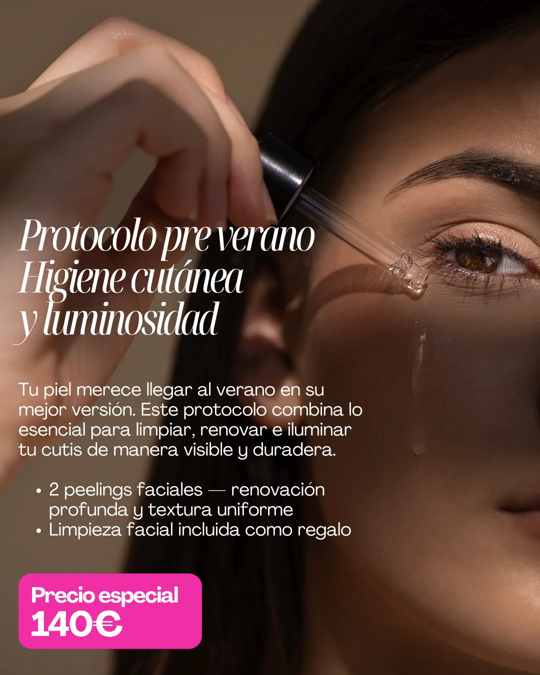 PROTOCOLO PREVERANO HIGIENE CUTÁNEA Y LUMINOSIDAD