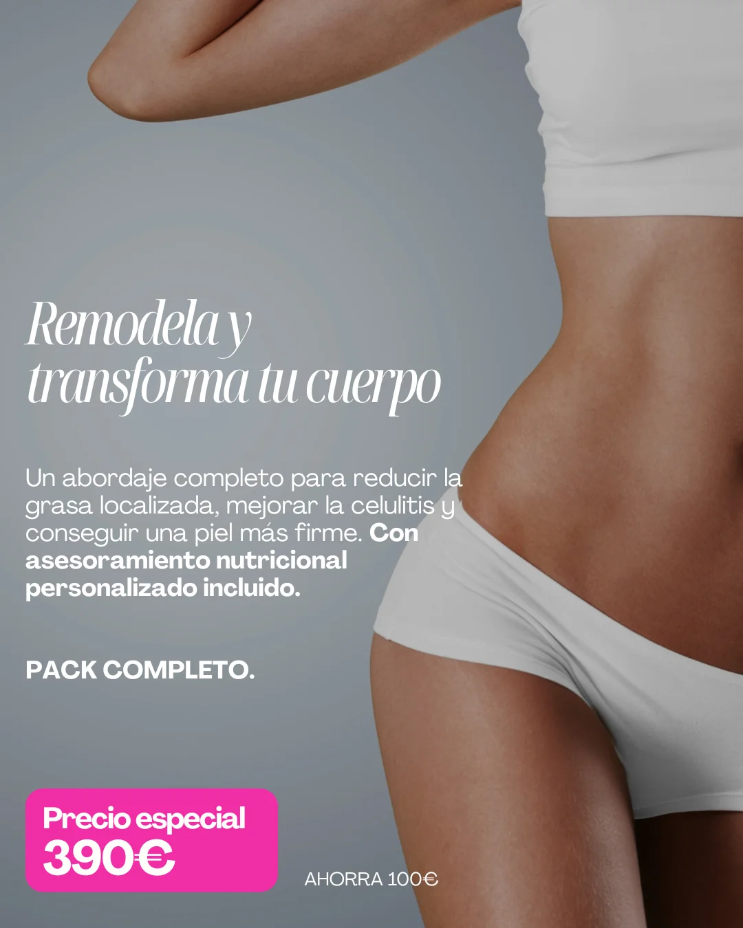 REMODELA Y TRANSFORMA TU CUERPO